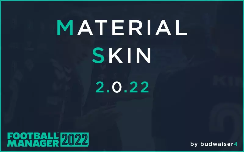 Material Skin 2.0.22 V2.1 by budwaiser4