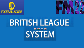 Система британских лиг FM22