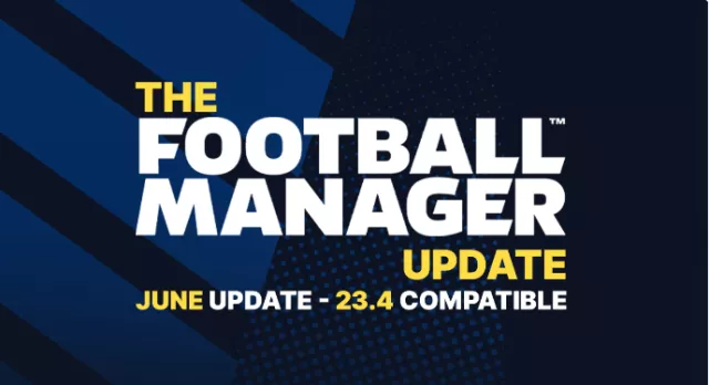 The Football Manager Update - June