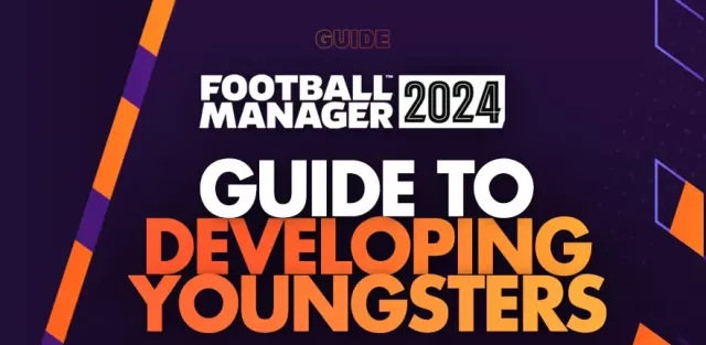 Руководство по развитию молодежи в Football Manager 2024