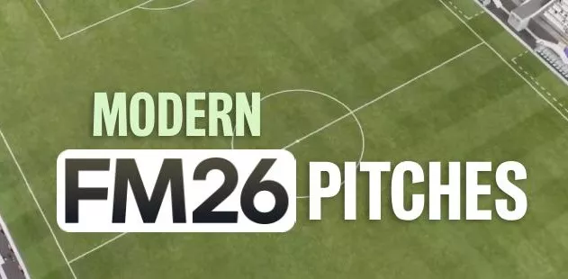 Пакет «Современные поля» для FM26 (FM26 Modern Pitches Pack)