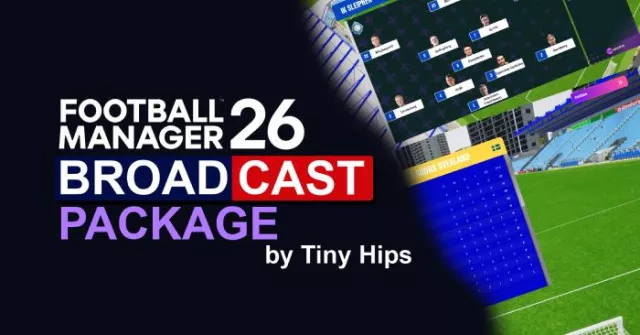 FM26 Broadcast Graphics Package